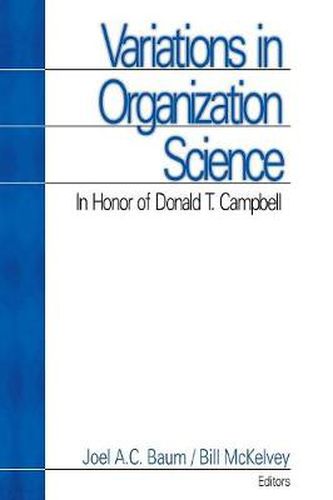 Cover image for Variations in Organization Science: In Honor of Donald T.Campbell