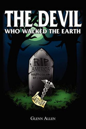 Cover image for The Devil Who Walked the Earth: My Life as a Hospitalist