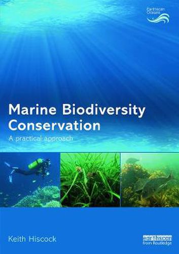 Cover image for Marine Biodiversity Conservation: A Practical Approach