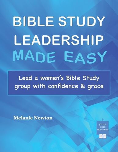 Cover image for Bible Study Leadership Made Easy