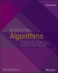 Cover image for Essential Algorithms: A Practical Approach to Computer Algorithms Using Python and C#