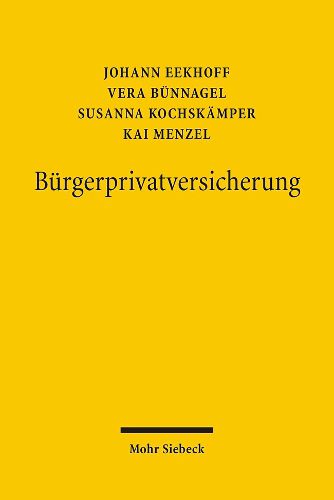 Burgerprivatversicherung: Ein neuer Weg fur das Gesundheitswesen