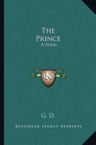 Cover image for The Prince: A Poem