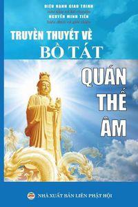 Cover image for Truy&#7873;n thuy&#7871;t v&#7873; B&#7891; Tat Quan Th&#7871; Am