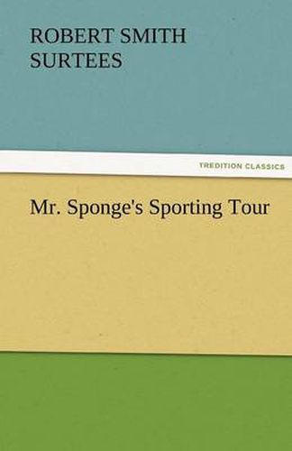 Cover image for Mr. Sponge's Sporting Tour