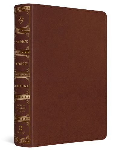Cover image for ESV Systematic Theology Study Bible