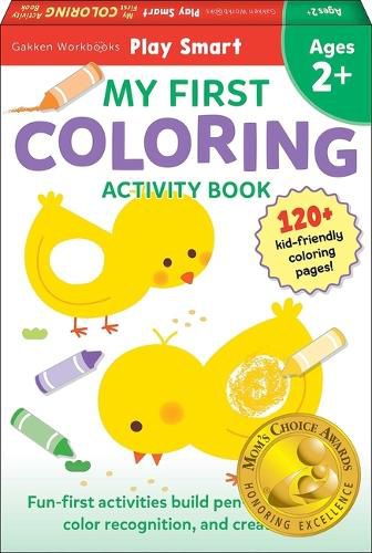 Play Smart My First Coloring Book 2+: Preschool Activity Workbook with 80+ Stickers for Children with Small Hands Ages 2, 3, 4: Fine Motor Skills, Color Recognition (Full Color Pages)