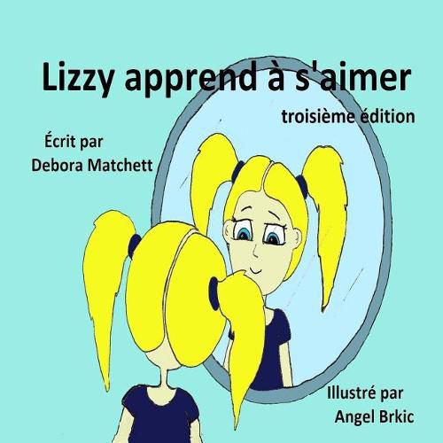 Cover image for Lizzy apprend a s'aimer