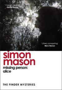 Cover image for Missing Person: Alice (The Finder Mysteries)