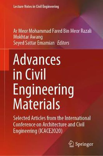 Cover image for Advances in Civil Engineering Materials: Selected Articles from the International Conference on Architecture and Civil Engineering (ICACE2020)