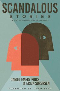 Cover image for Scandalous Stories: A Sort of Commentary on Parables