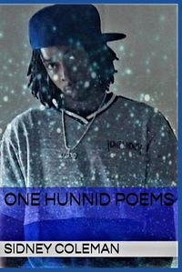 Cover image for One Hunnid Poems: Volume1