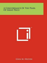 Cover image for A Concordance of the Pearl of Great Price