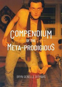 Cover image for Compendium of The Meta-Prodigious