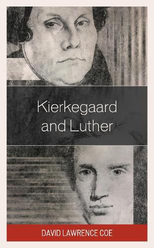 Cover image for Kierkegaard and Luther