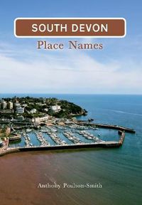 Cover image for South Devon Place Names