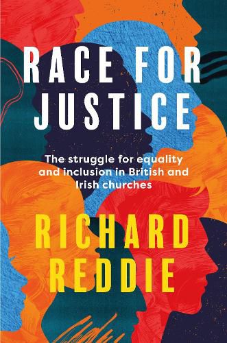 Cover image for Race for Justice: The struggle for equality and inclusion in British and Irish churches