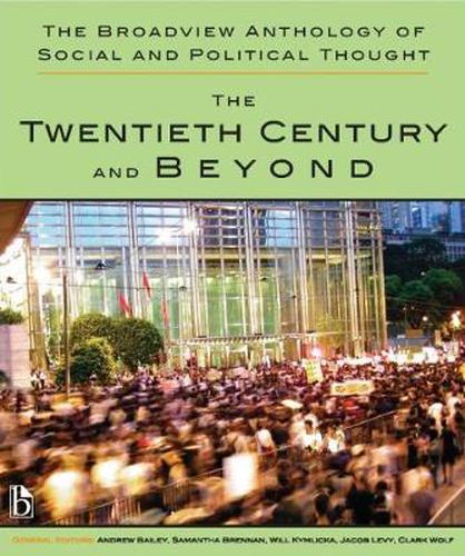 Cover image for The Broadview Anthology of Social and Political Thought: Volume 2: The Twentieth Century and Beyond