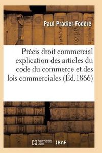 Cover image for Precis de Droit Commercial Articles Du Code Du Commerce Et Des Lois Commerciales