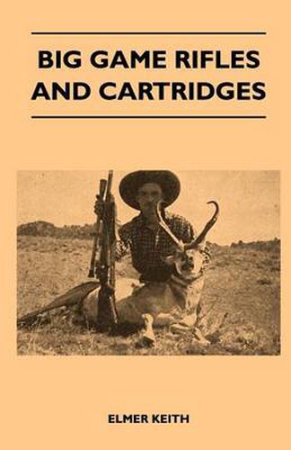 Cover image for Big Game Rifles And Cartridges