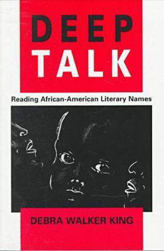 Deep Talk: Reading African-American Literature