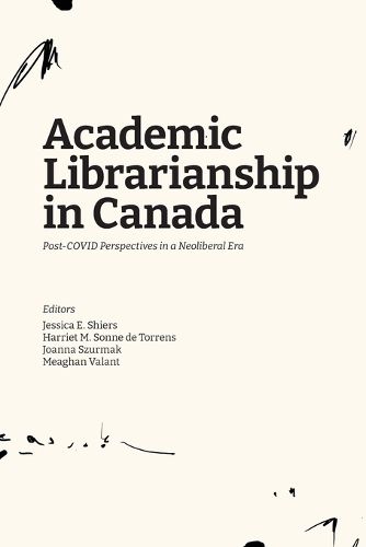 Academic Librarianship in Canada