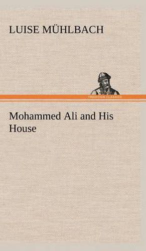 Mohammed Ali and His House