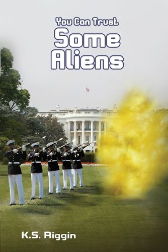 Cover image for You Can Trust Some Aliens