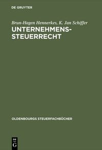 Cover image for Unternehmens-Steuerrecht