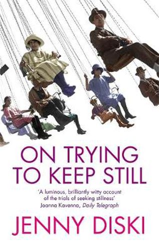 Cover image for On Trying To Keep Still