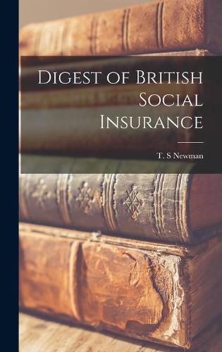 Cover image for Digest of British Social Insurance