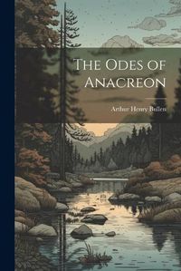 Cover image for The Odes of Anacreon