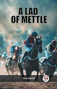 Cover image for A Lad of Mettle