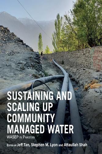 Cover image for Sustaining and Scaling Up Community Managed Water