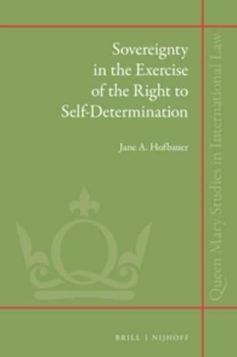 Cover image for Sovereignty in the Exercise of the Right to Self-Determination