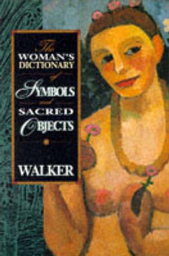 Cover image for Woman's Dictionary of Sacred Objects