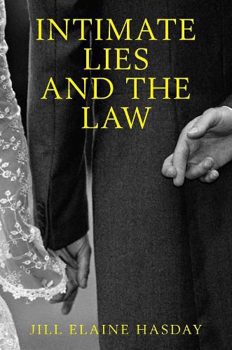 Cover image for Intimate Lies and the Law