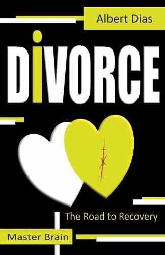 Cover image for Divorce The Road to Recovery