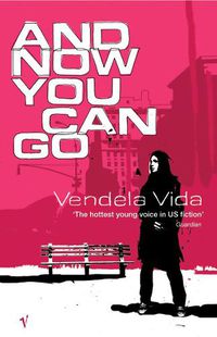 Cover image for And Now You Can Go