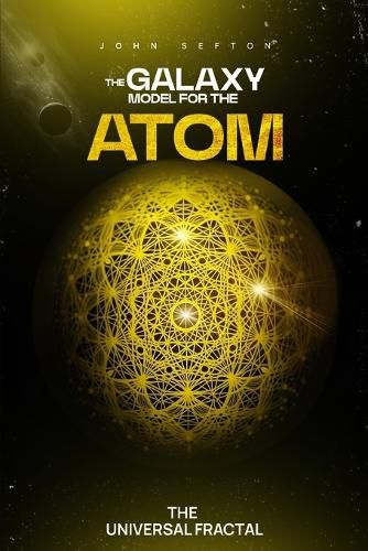 Cover image for The Galaxy Model for the Atom