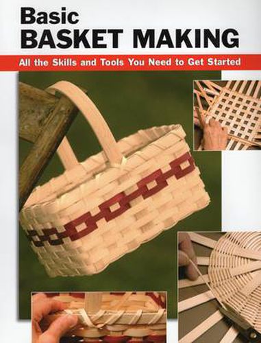 Cover image for Basic Basket Making: All the Skills You Need to Get Started