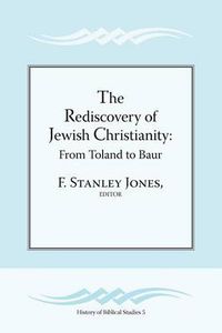 Cover image for The Rediscovery of Jewish Christianity: From Toland to Baur