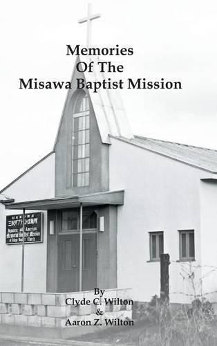 Cover image for Memories of the Misawa Baptist Mission