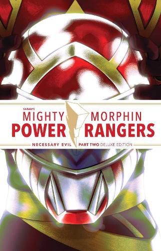 Cover image for Mighty Morphin Power Rangers: Necessary Evil II Deluxe Edition HC