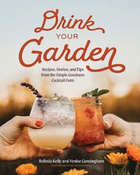 Cover image for Drink Your Garden