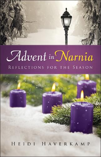 Cover image for Advent in Narnia: Reflections for the Season