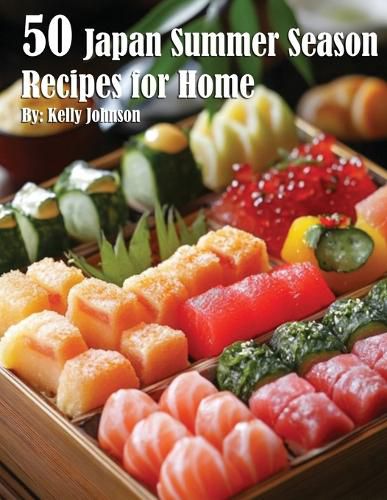 50 Japan Summer Season Recipes for Home