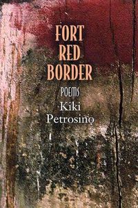 Cover image for Fort Red Border: Poems