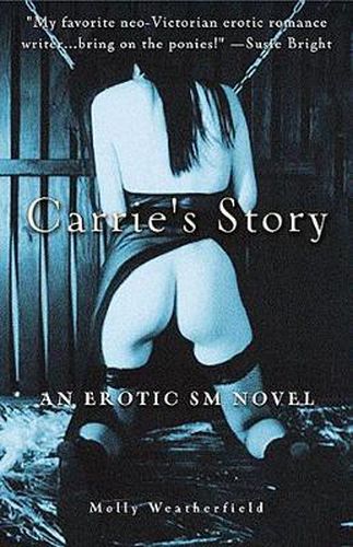 Cover image for Carrie'S Story: An Erotic S/M Novel