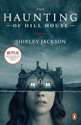 The Haunting of Hill House (Movie Tie-In): A Novel